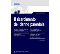 Il risarcimento del danno parentale