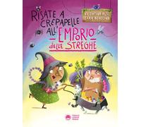 Risate a crepapelle all'emporio delle streghe. Ediz. a colori