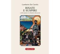 Risate e suspire e altre poesie in dialetto abruzzese