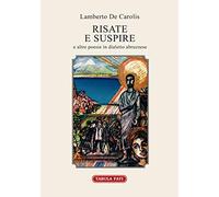 Risate e suspire e altre poesie in dialetto abruzzese