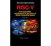 RISC-V From Early RISC Architectures to the Future of Global Computing System