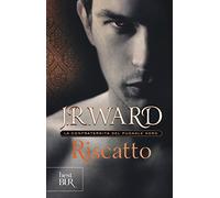 Riscatto. La confraternita del pugnale nero. Vol. 7