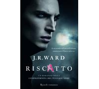 Riscatto. La confraternita del pugnale nero. Vol. 7