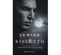 Riscatto. La confraternita del pugnale nero. Vol. 7