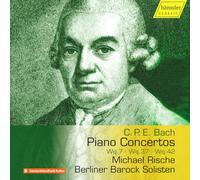 Rische,M. - C.P.E.Bach: Wq7, Wq37, Wq42