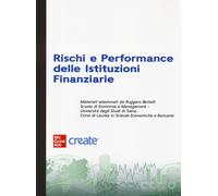 Rischi e performance delle istituzioni finanziarie. Con e-book - AA.VV.