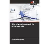 Rischi professionali in odontoiatria