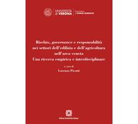 Rischio, governance e responsabilità nei settori dell'edilizia e