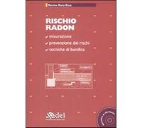 Rischio radon. Con CD-ROM - Rizzo Martino M.