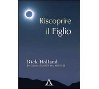 Riscoprire il Figlio