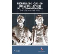 Riscritture dei classici tedeschi nella poesia del seicento - [Mimesis Edizioni]