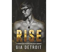 Rise: A Demonio Brotherhood Dark Mafia Romance: 4
