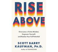 Scott Barry Kaufman Rise Above (Copertina rigida)