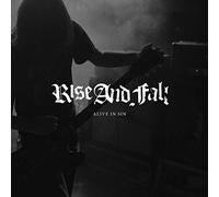 Rise and Fall - Alive in Sin