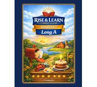 Rise and Learn Curriculum Unit 13 Long A for First Grade ELA: Quarter 3 Long Vowels Series Units 13-18