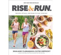 Elyse Kopecky Shalane Flanagan Rise and Run (Copertina rigida)