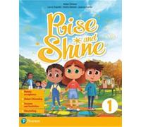 Rise and shine. With Home Practice. Per la Scuola elementare. Con e-book. Con espansione online (Vol. 3)