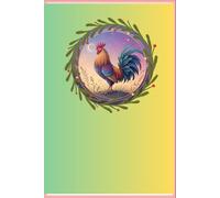 Rise and Shine with the Rooster's Journal: Where Every Day Begins Boldly!