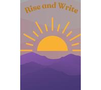 Rise and Write
