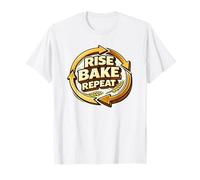 Rise Bake Repeat Funny Sourdough Bread Baking Pun Baker Maglietta