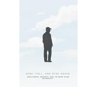 Rise, Fall, and Rise Again: Motivation Book