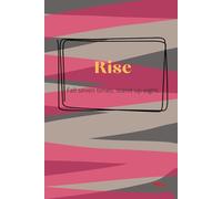 Rise: Fall seven times , stand up eight. notebook 6"x9" 120 pages black&white