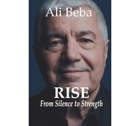 Rise: From Silence to Strength