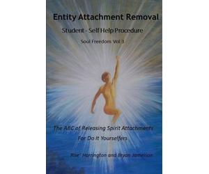 Rise' Harrington Bryan Jameis Entity Attachment Removal - Self-Help (Tascabile)