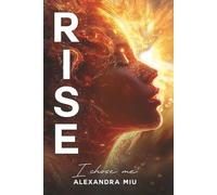 RISE: I Chose Me