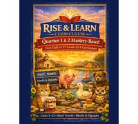 Rise & Learn Curriculum: Grade 1 ELA - Quarter 1 & Quarter 2 Standards-Aligned Bundle: Units 1-12 • Short Vowels, Blends & Digraphs • First Half of the Year Phonics & Literacy Program