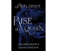 Rise of a Queen - Book 2: (Shifter Romantasy)