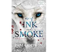 Rise of Ink and Smoke: 4