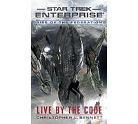 Rise of the Federation: Live by the Code
