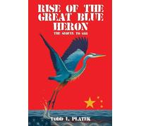 Rise of the Great Blue Heron: The Sequel to G88
