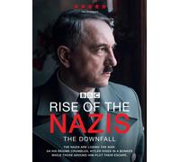 Rise of the Nazis The Downfall [DVD]