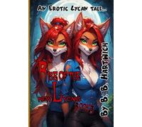 Rise of the new Lycans: Book 3