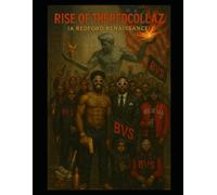 Rise Of The Redcollaz: The Red Line Testament (Book 3)