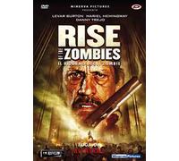 Rise Of The Zombies - Il Ritorno Degli Zombie