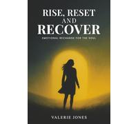 Rise, Reset, and Recover