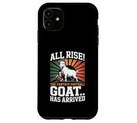 Rise The Fantasy Football GOAT Has Arrived Football Fans Custodia per iPhone 11