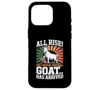 Rise The Fantasy Football GOAT Has Arrived Football Fans Custodia per iPhone 16 Pro