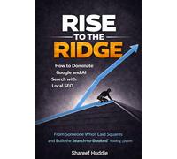 RISE TO THE RIDGE: How to Dominate Google and AI Search with Local SEO