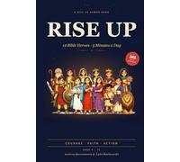 Rise Up: 12 Bible Heroes, 5 Minutes a Day: Squad Edition - Daily Devotions for Kids 5-13
