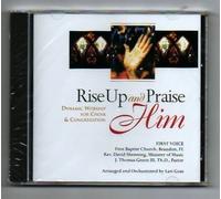 Rise up and Praise Him