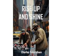 Rise Up and Shine