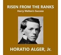 Risen From the Ranks