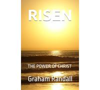 RISEN: THE POWER OF CHRIST