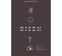 Risen: The Story of the Resurrection