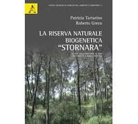 Riserva naturale biogenetica "stornara": Studio Della Gestione Su Basi Ecologiche E Assestamentali