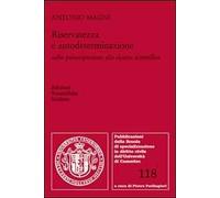 Riservatezza e autodeterminazione nella partecipazione alla ricerca scientifica